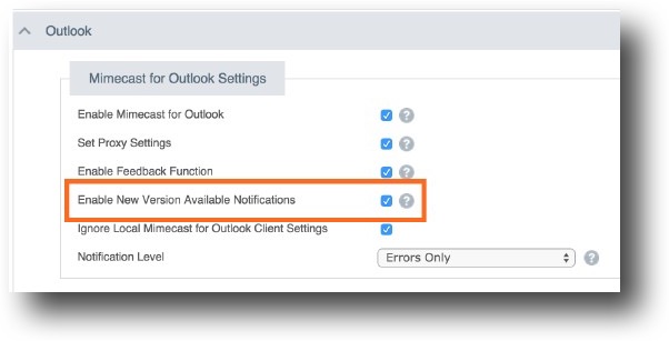 Mimecast for Outlook Enabling New Version Notifications