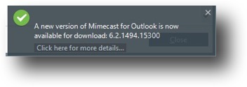 Mimecast for Outlook New Version Notification
