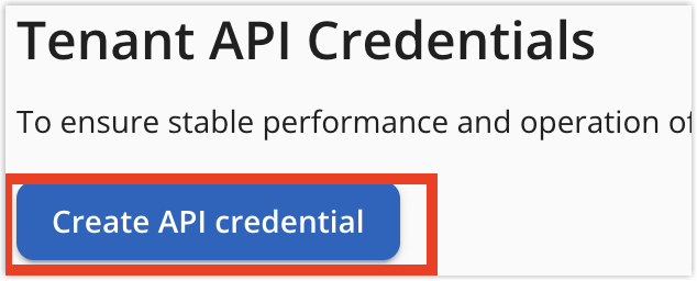 Tenant API Gateway Managing API Credentials – Mimecast