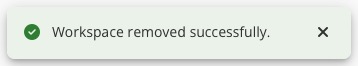 Workspace Removed Successfully